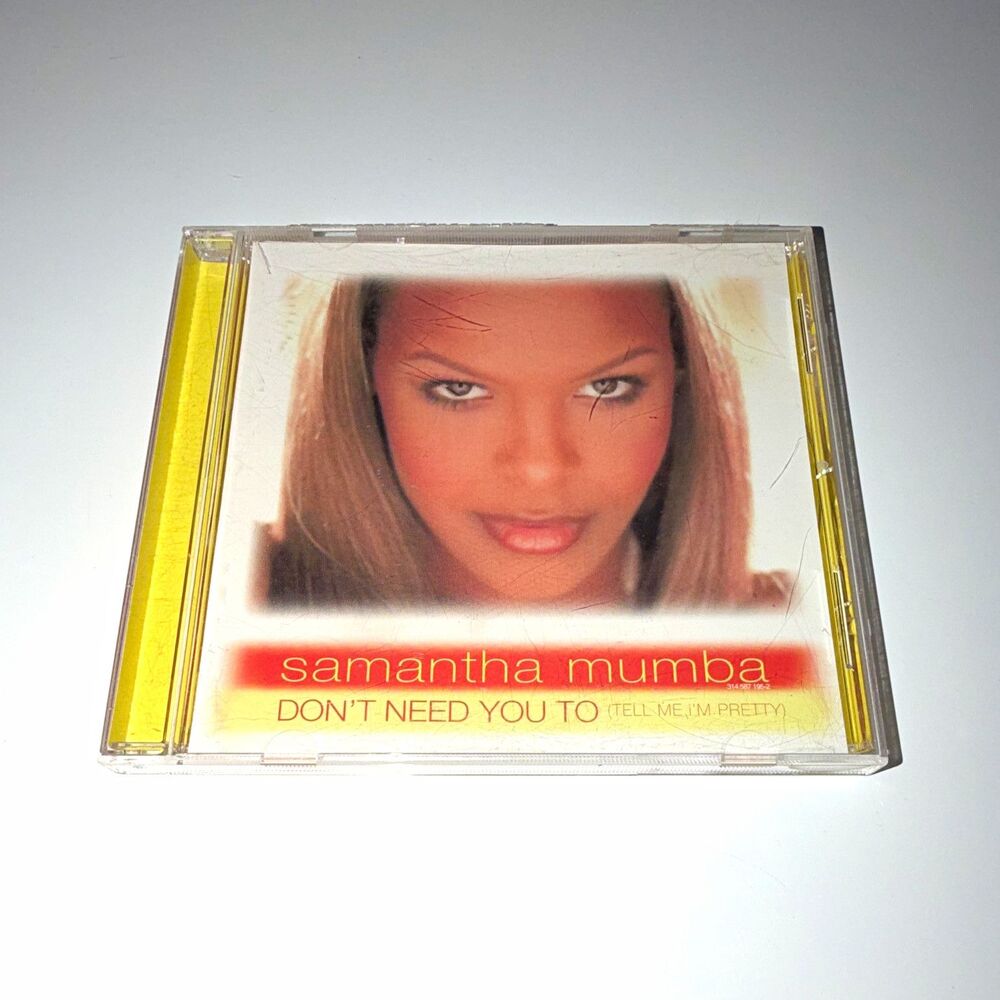 Samantha Mumba Don't Need You To (Tell Me I'm Pretty) CD Single 2001 A&M